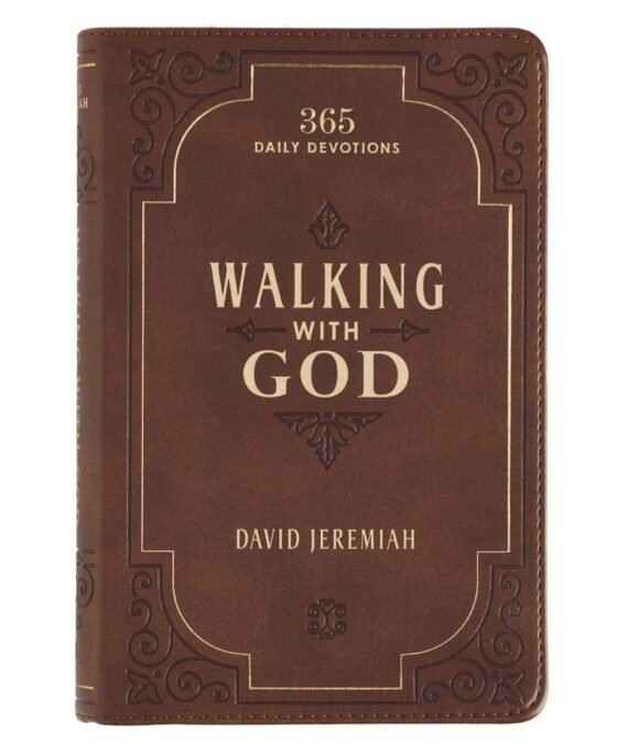 Walking With God Faux Leather By: David Jeremiah