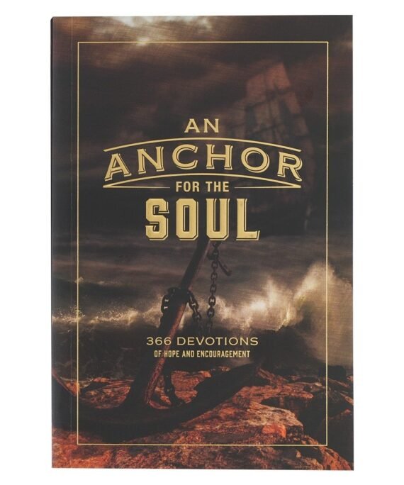 An Anchor For The Soul (Paperback)
