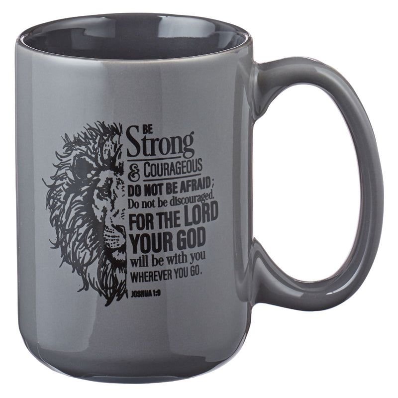 BE STRONG & COURAGEOUS GREY CERAMIC MUG JOSHUA 1:9