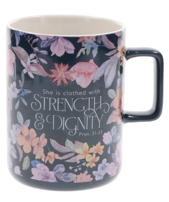 SHE IS CLOTHED WITH STRENGTH AND DIGNITY CERAMIC MUG