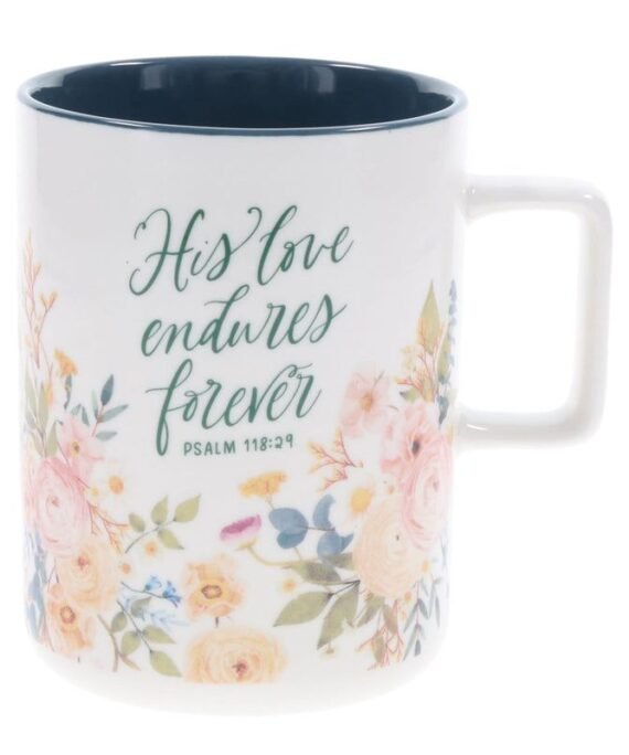 HIS LOVE ENDURES FOREVER CERAMIC MUG WITH TEAL INTERIOR
