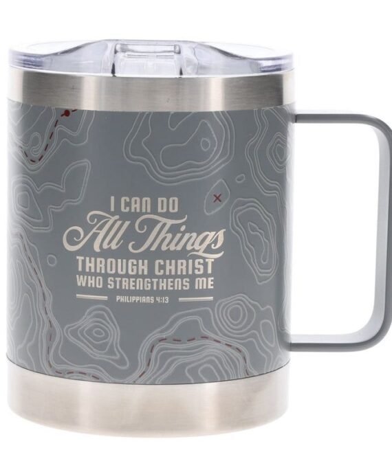 I CAN DO ALL THINGS THROUGH CHRIST STAINLESS STEEL CAMP STYLE TRAVEL MUG