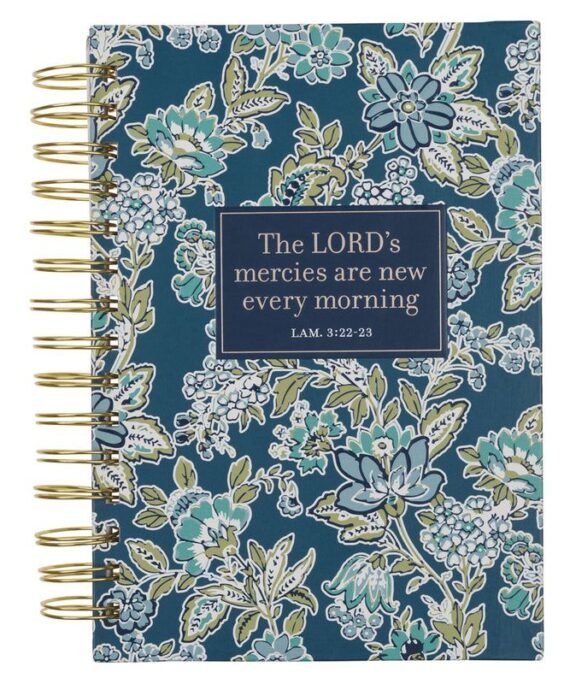 THE LORD'S MERCIES ARE NEW EVERY MORNING FLORAL HARDCOVER WIREBOUND JOURNAL