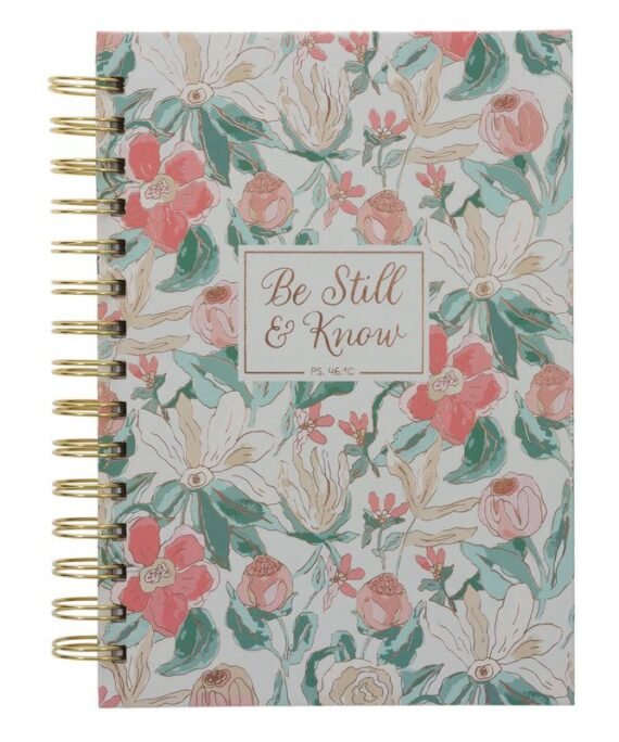 BE STILL AND KNOW FLORAL HARDCOVER WIREBOUND JOURNAL
