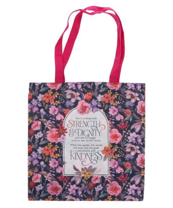 STRENGTH AND DIGNITY CANVAS TOTE BAG