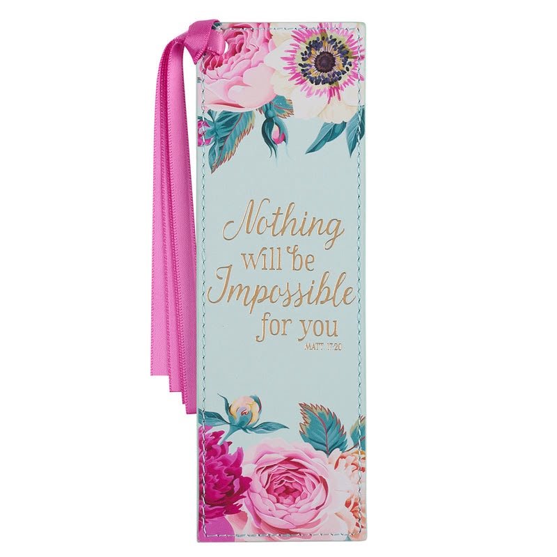 NOTHING WILL BE IMPOSSIBLE FOR YOU (FAUX LEATHER BOOKMARK)